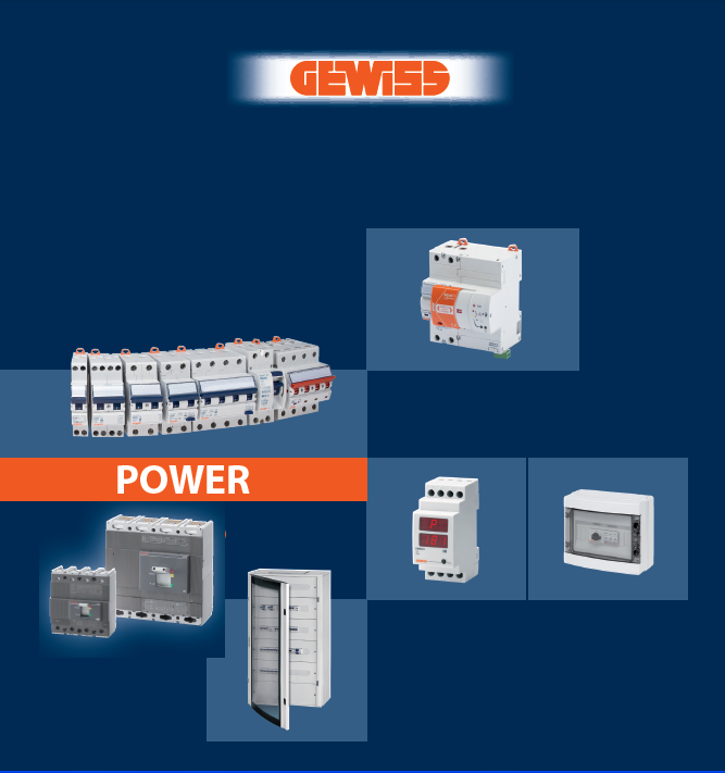 GEWISS 盖维斯电力产品POWER-塑壳断路器MCCB-微型断路器MCB-漏电保护断路器RCD-继电器Relay - 电涌保护器SPD-其他...负荷开关，熔断器，配电箱，端子，母排，辅料配件......