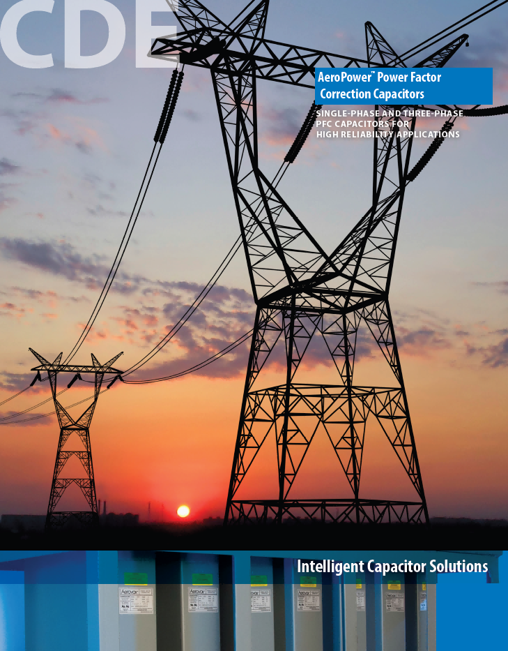 CDE 功率因数校正电容器AeroPower Power Factor Correction Capacitors